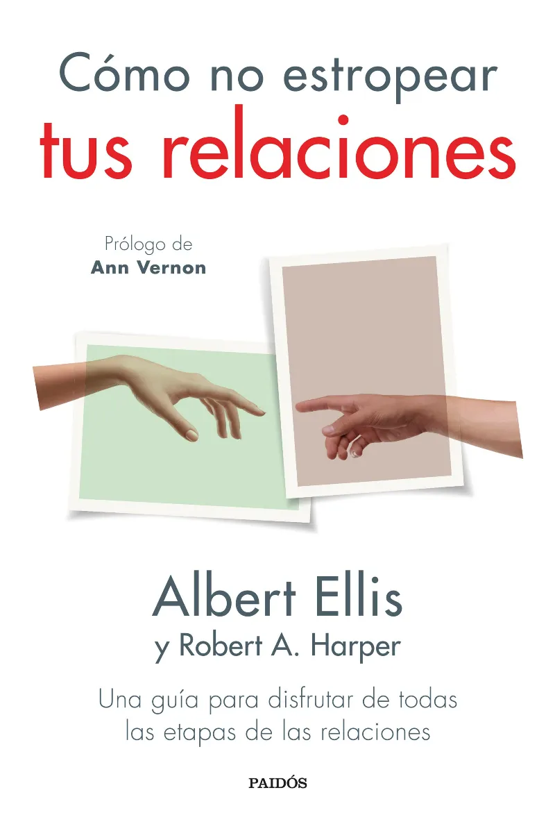 COMO NO ESTROPEAR TUS RELACIONES