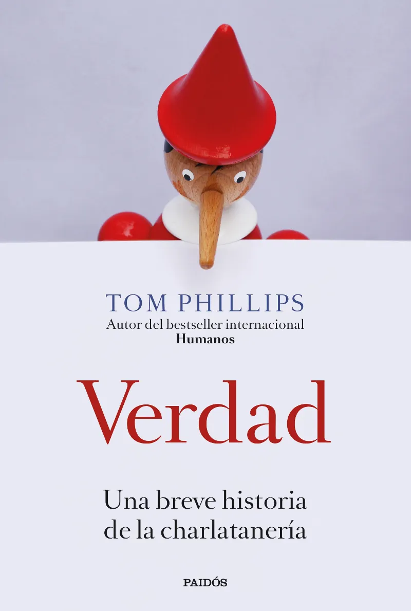 VERDAD -UNA BREVE HISTORIA DE LA CHARLATANERIA-