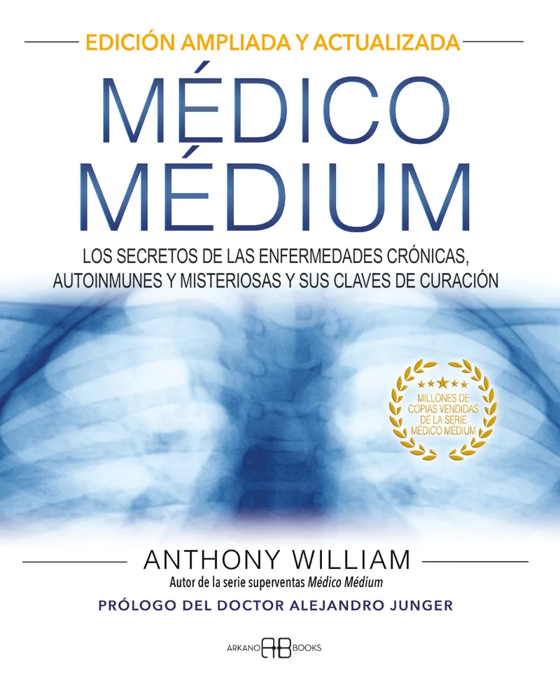 MEDICO MEDIUM.EDICIÓ AMPLIADA Y REVISADA