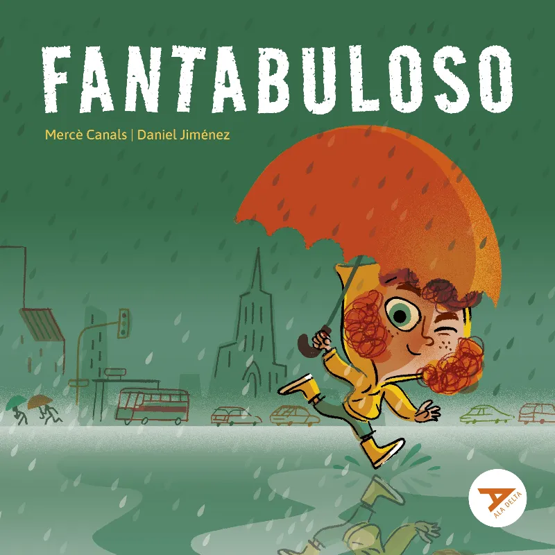FANTABULOSO - CUIDADOS PERSONALES, PREOCUPACIONES INFANTILES, CUMPLIR AÑOS, HACERSE MAYOR, RELACIONES FAMILIARES - LETRA MAYÚSCULA-3