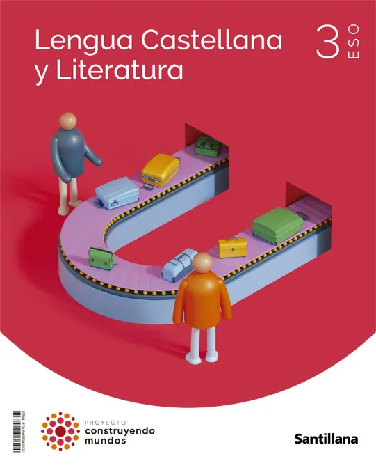 3ESO LENGUA Y LITERATURA CM SANTILLANA LENGUA CASTELLANA