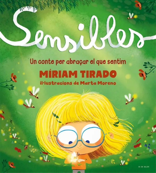 SENSIBLES.UN CONTE PER ABRAÇAR EL QUE SENTIM