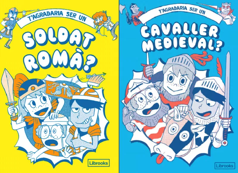 T'AGRADARIA SER UN SOLDAT ROMA / T'AGRADARIA SER UN CAVALLER MEDIEVAL