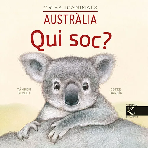 QUI SOC - CRIES D'ANIMALS AUSTRALIA