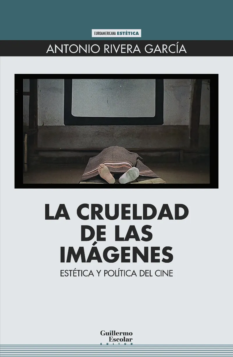 CRUELDAD DE LAS IMAGENES, LA
