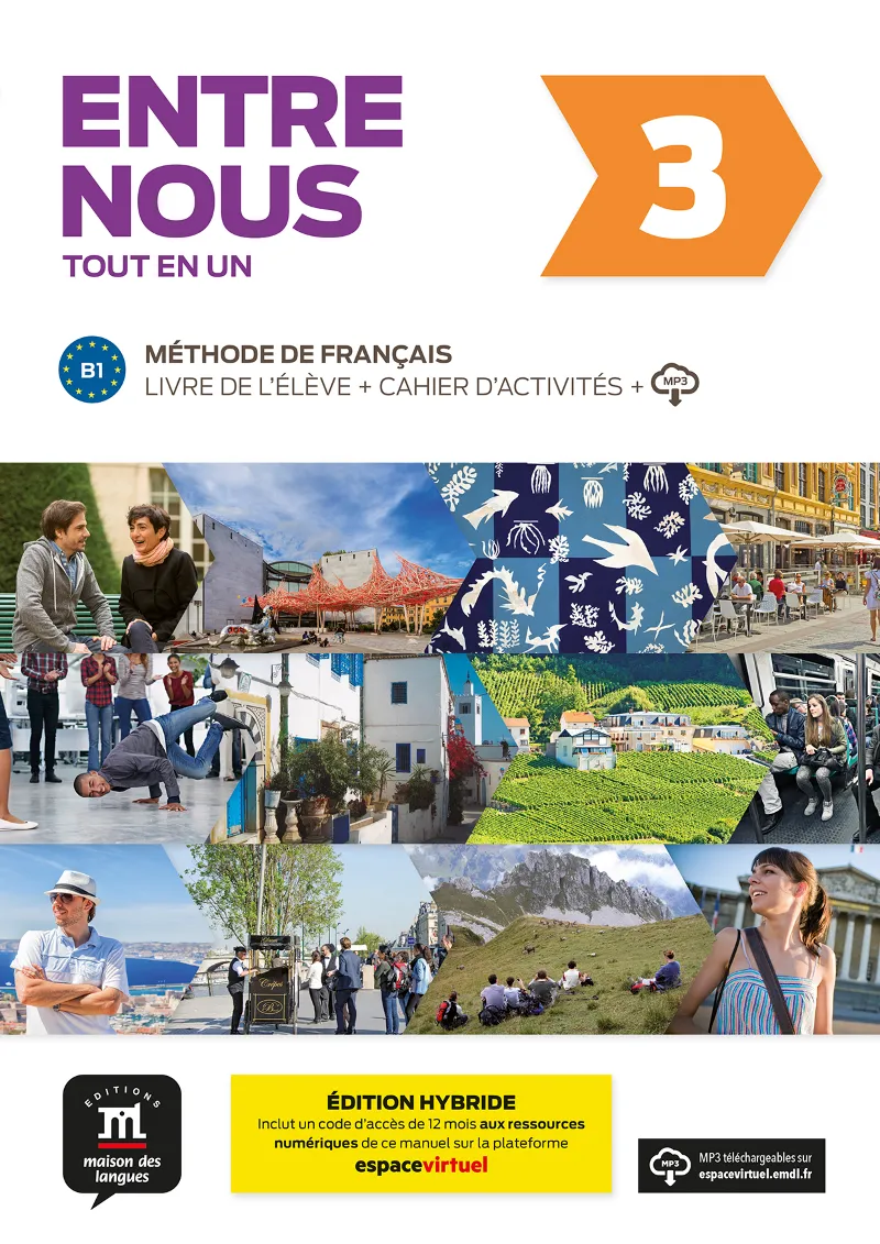 ENTRE NOUS 3 ED HYBRIDE TOUT EN UN