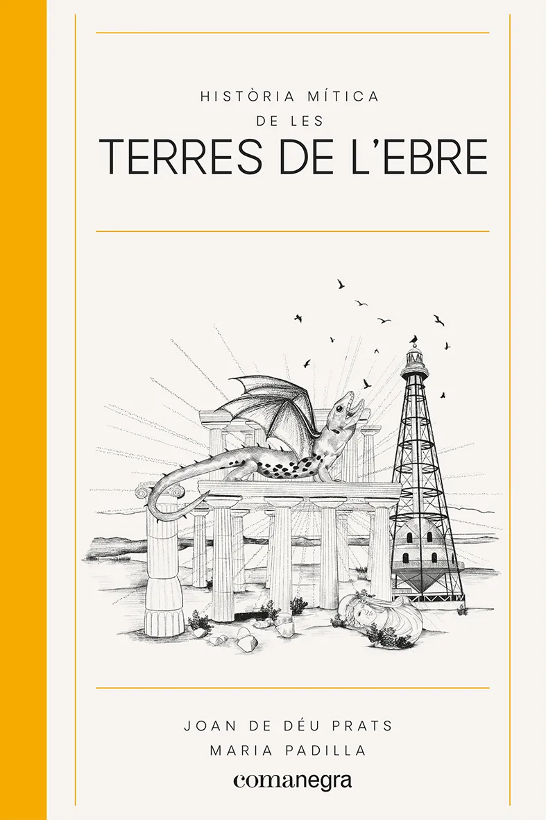 HISTORIA MITICA DE LES TERRES DE L'EBRE