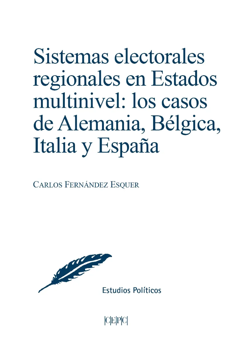 SISTEMAS ELECTORALES REGIONALES EN ESTADOS MULTINIVEL: LOS CASOS DE ALEMANIA,