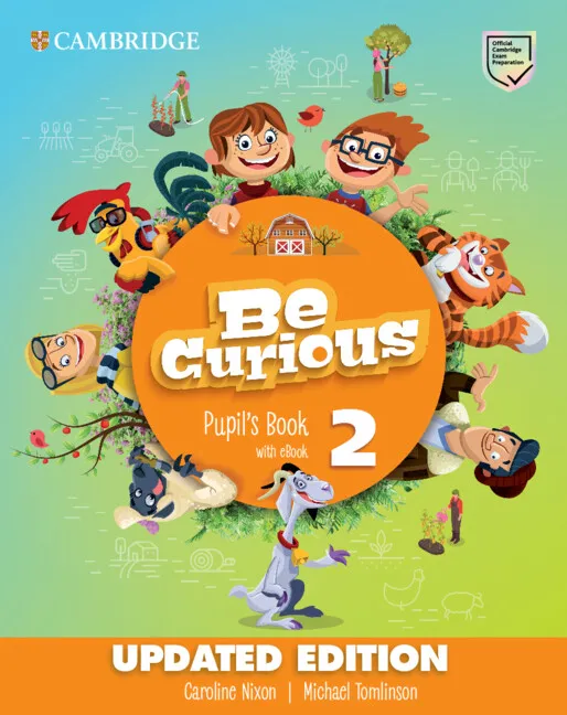 BE CURIOUS LEVEL 2 PUPIL'S BOOK