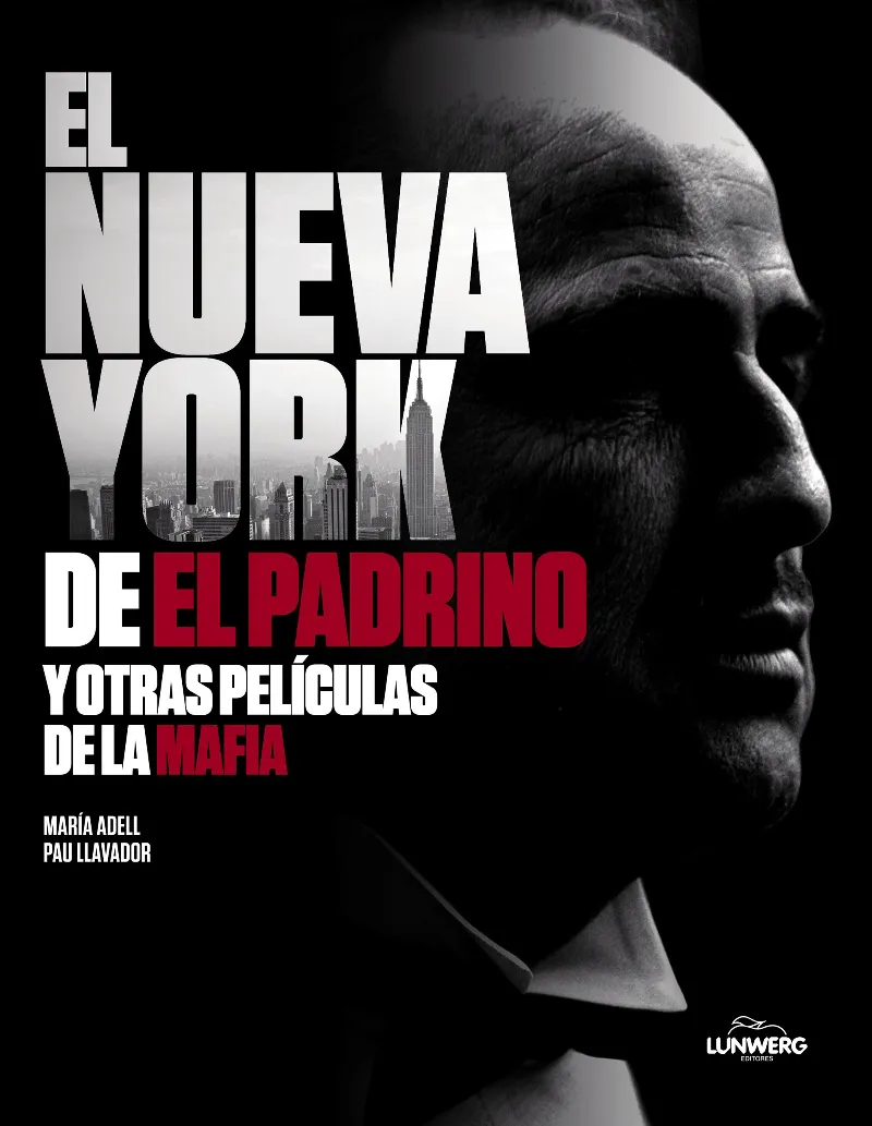 NUEVA YORK DE EL PADRINO Y OTRAS PELICULAS DE LA MAFIA, EL
