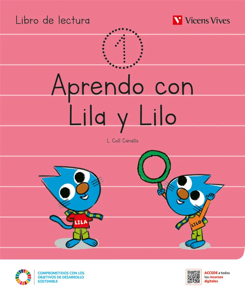 APRENDO CON LILA Y LILO LIBRO DE LECTURAS 1