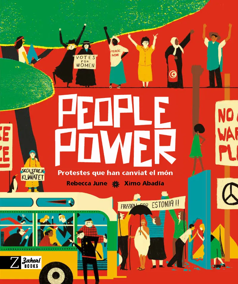 PEOPLE POWER. PROTESTES QUE HAN CANVIAT EL MON