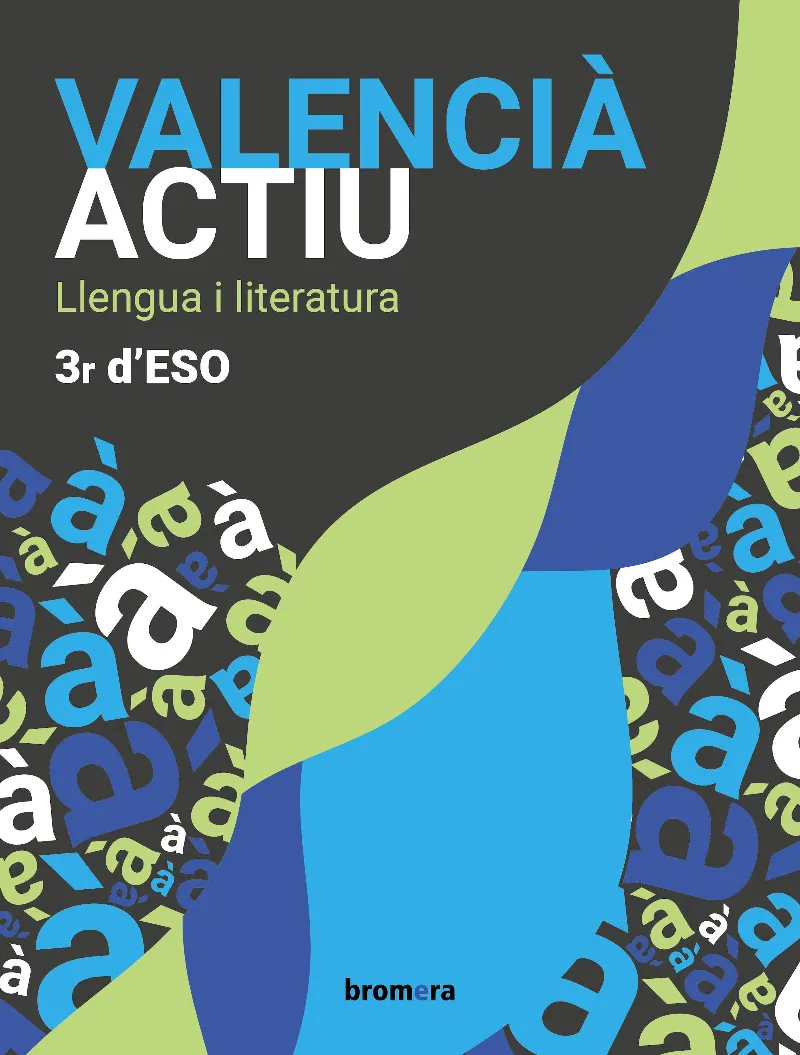 ESO 3 - VALENCIA LLENGUA I LITERATURA (C. VAL) - ACTIU