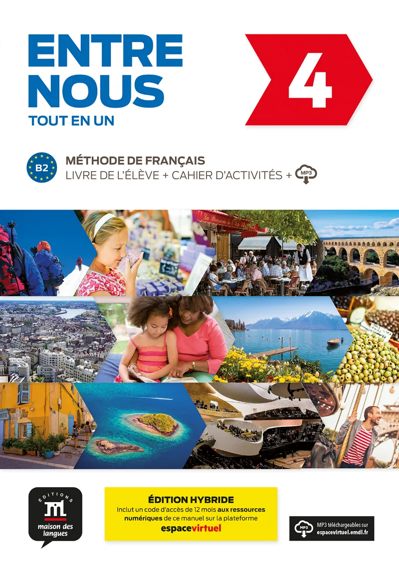 ENTRE NOUS 4 ED HYBRIDE TOUT EN UN