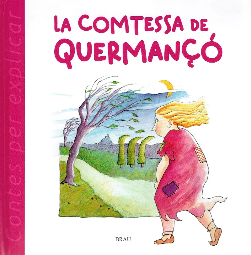 COMTESSA DE QUERMANÇO, LA