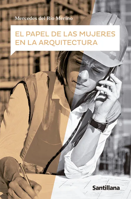 EL PAPE DE LAS MUJERES EN ARQUITECTURA