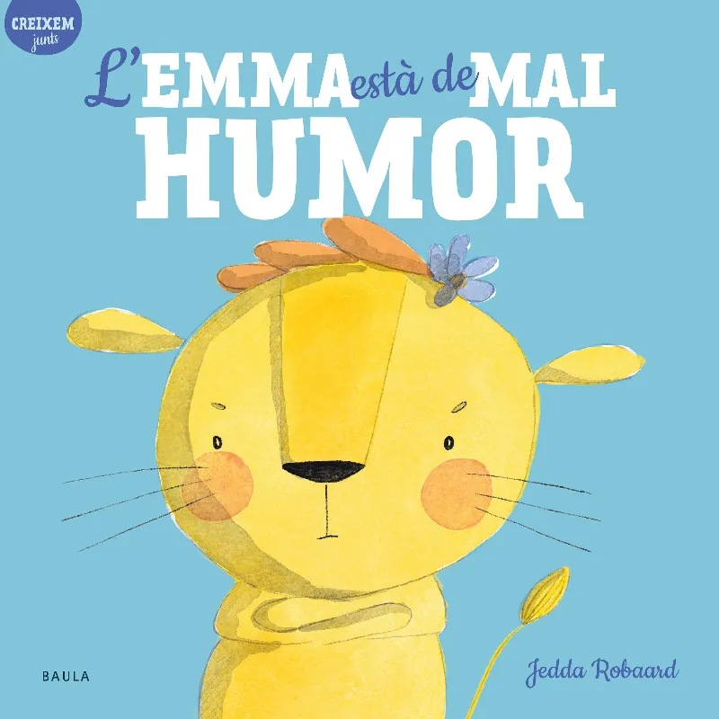 EMMA ESTA DE MAL HUMOR, L' -LLETRA PAL-