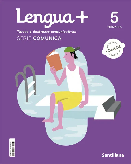 LENGUA+ 5º PRIMARIA. TAREAS Y DESTREZAS COMUNICATIVAS. SERIE COMUNICA