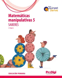 SABERES MATEMÁT. MANIP. 5 EP-QUINZ.DERIVE-PRODIGI