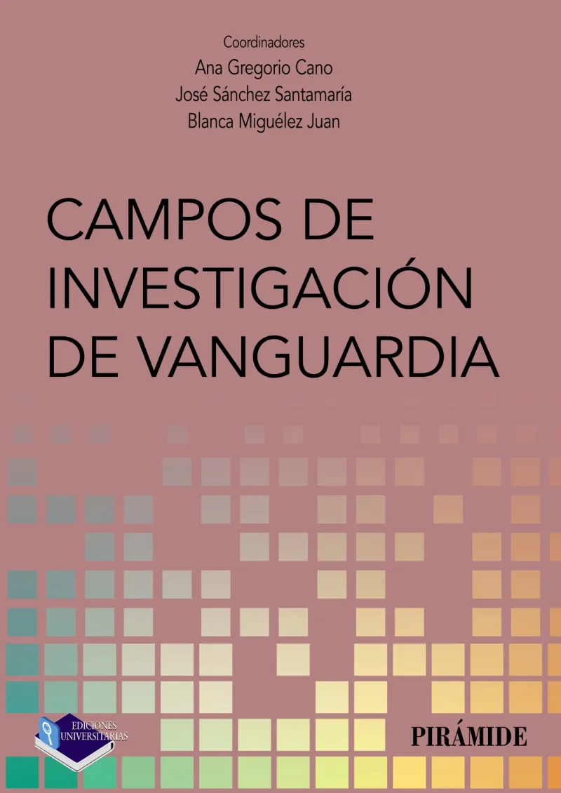CAMPOS DE INVESTIGACIÓN DE VANGUARDIA