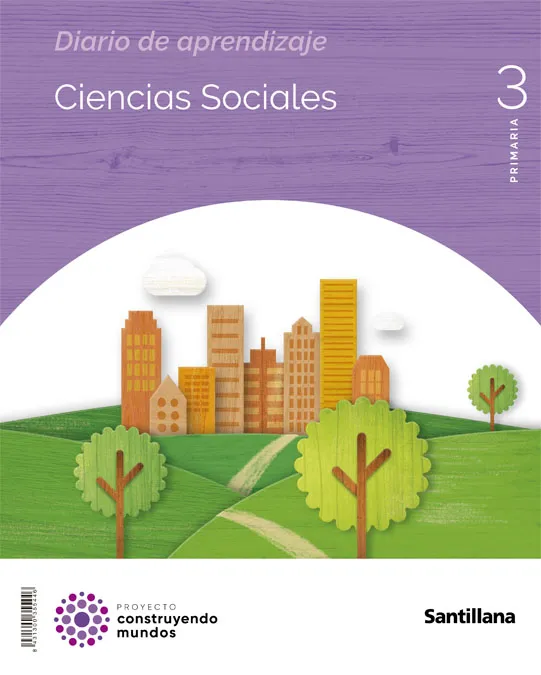 CIENCIAS SOCIALES CAST-LEON 3 PRIMARIA CONSTRUYENDO MUNDOS