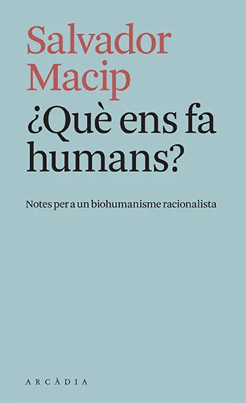 QUE ENS FA HUMANS?