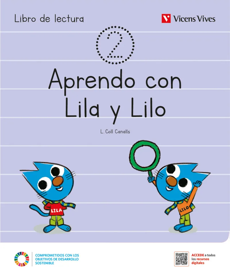 APRENDO CON LILA Y LILO LIBRO DE LECTURAS 2