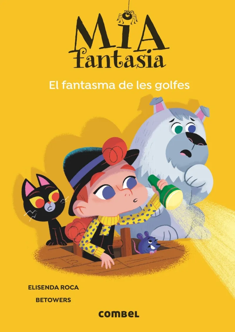 Mia Fantasia. El fantasma de les golfes