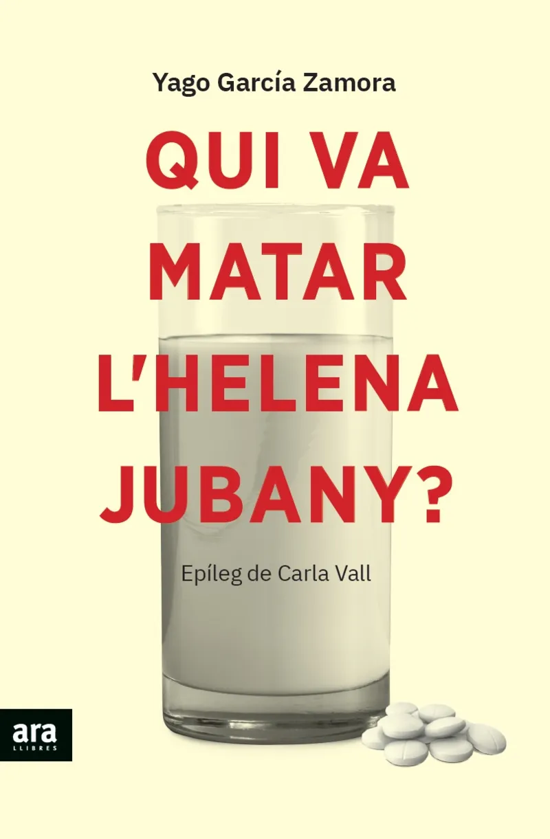 QUI VA MATAR L' HELENA JUBANY