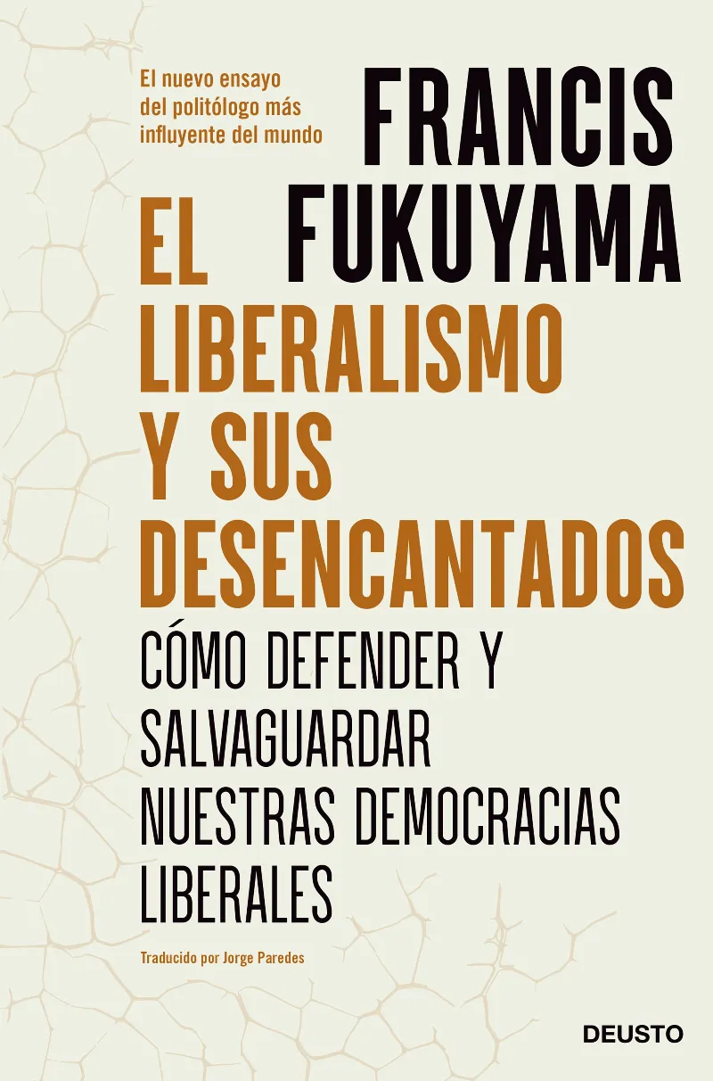 LIBERALISMO Y SUS DESENCANTADOS, EL