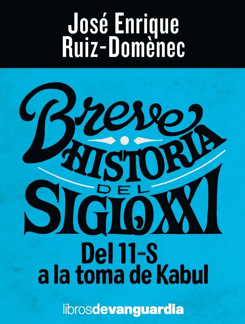 BREVE HISTORIA DEL SIGLO XI