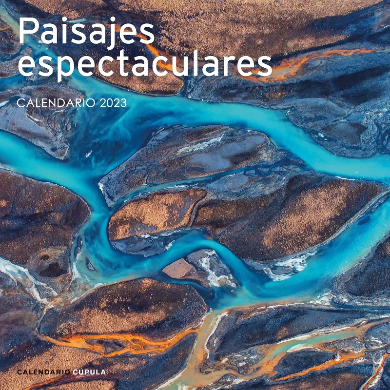 CALENDARIO 2023: PAISAJES ESPECTACULARES