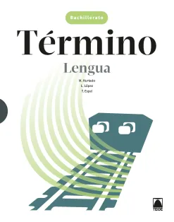 TÉRMINO. LENGUA CASTELLANA BACHILLERATO