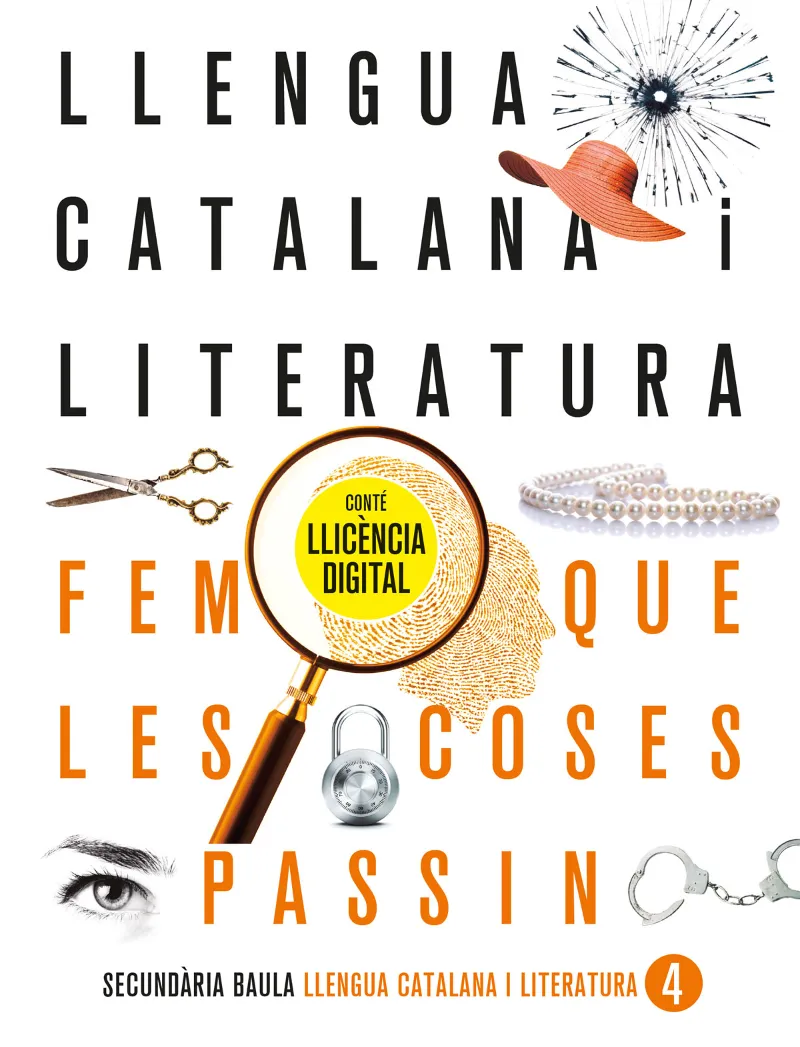 LLENGUA CATALANA I LITERATURA 4T ESO. LLIBRE DE L'ALUMNE