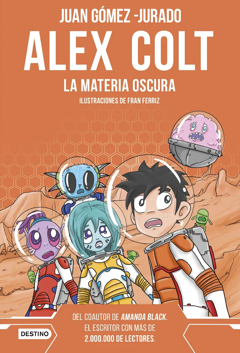 ALEX COLT. LA MATERIA OSCURA