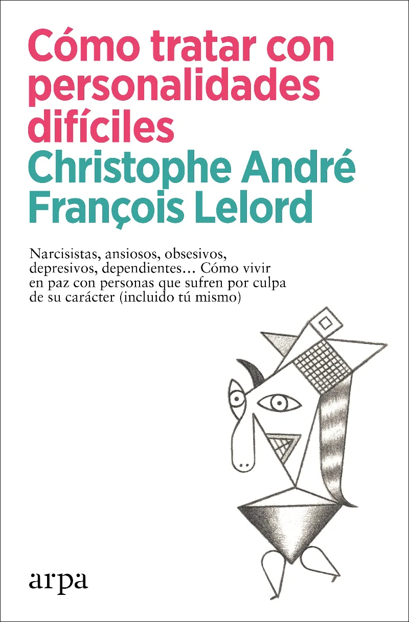 COMO TRATAR CON PERSONALIDADES DIFICILES