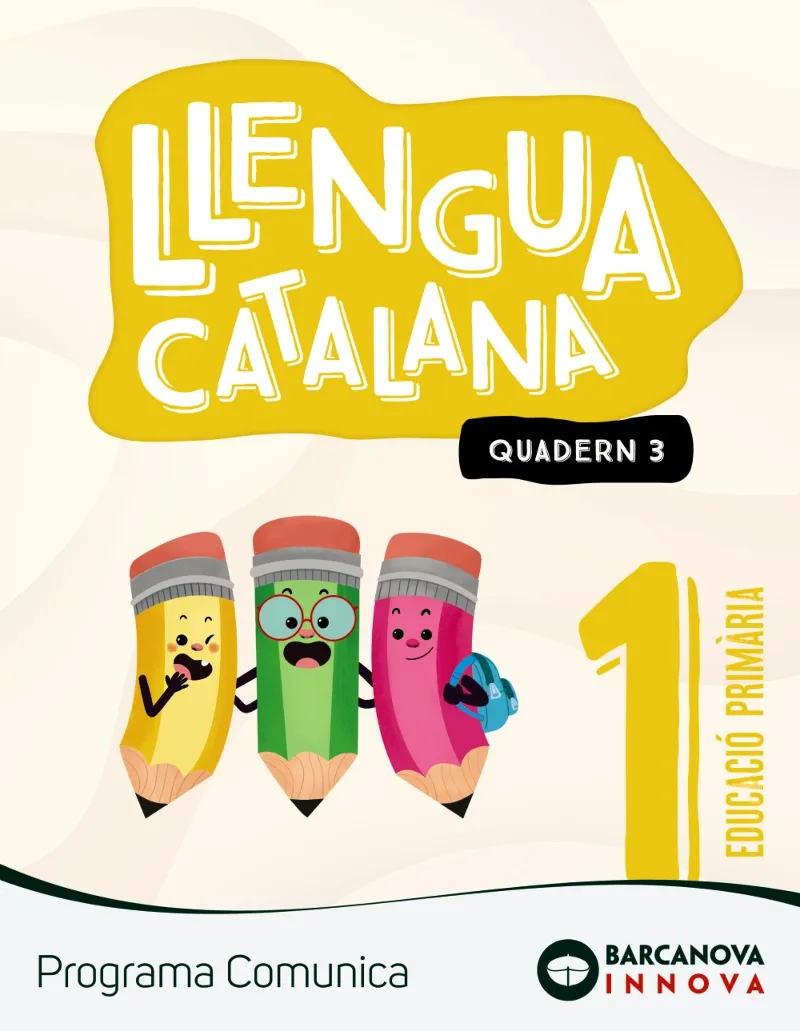 COMUNICA 1. LLENGUA CATALANA. QUADERN 3