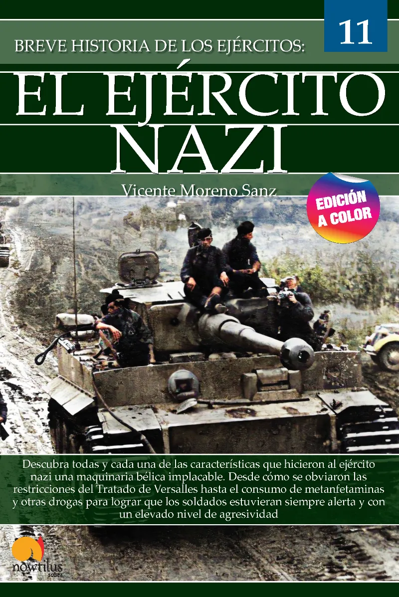 EJERCITO NAZI, EL -BREVE HISTORIA DE LOS EJERCITOS-