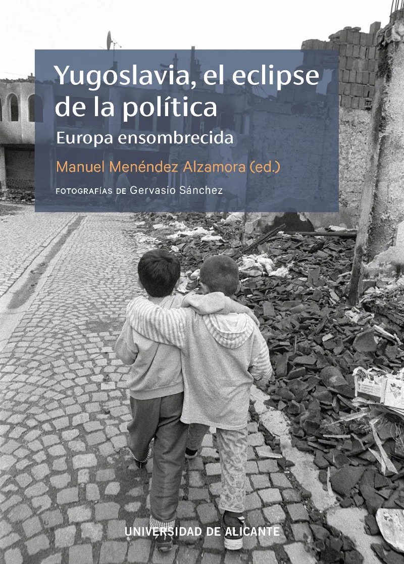 YUGOSLAVIA, EL ECLIPSE DE LA POLITICA