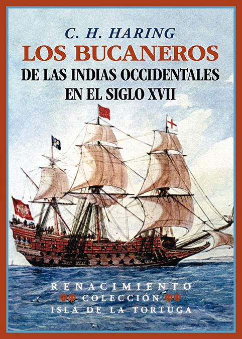 BUCANEROS DE LAS INDIAS OCCIDENTALES EN EL SSIGLO XVII, LOS
