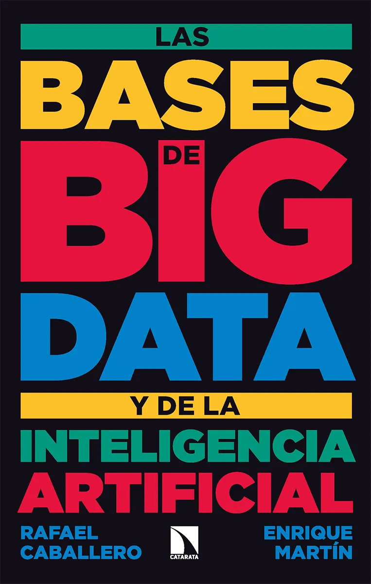 BASES DE BIG DATA Y DE LA INTELIGENCIA ARTIFICIAL