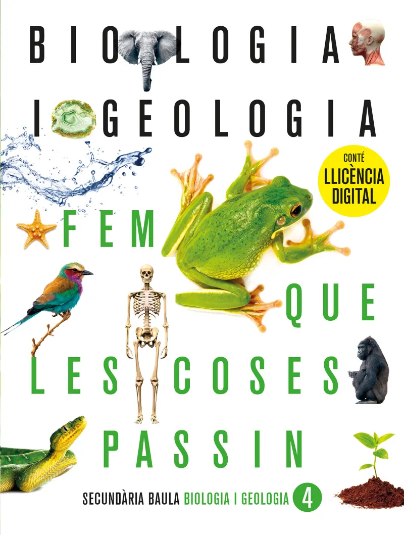 BIOLOGIA I GEOLOGIA 4T ESO. LLIBRE DE L'ALUMNE