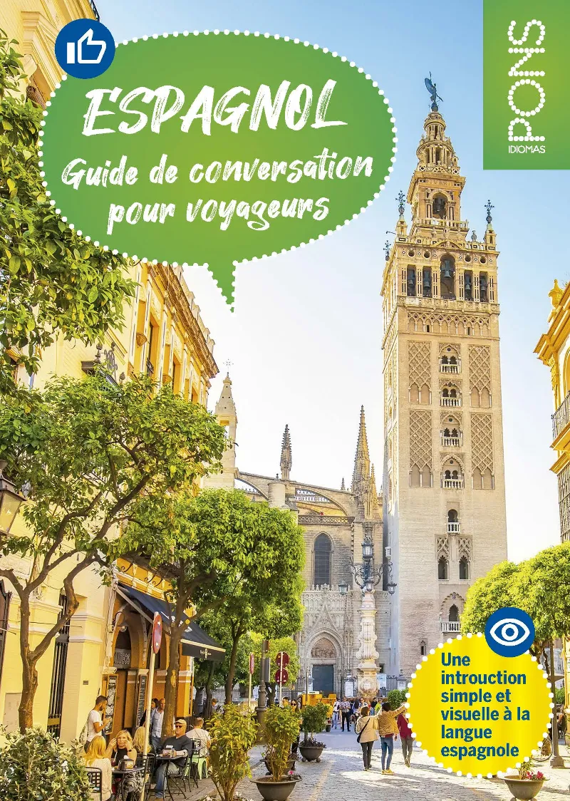 ESPAGNOL GUIDE DE CONVERSATION POUR VOYAGEURS
