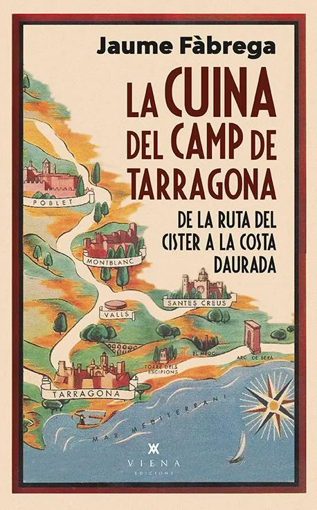 CUINA DEL CAMP DE TARRAGONA, LA