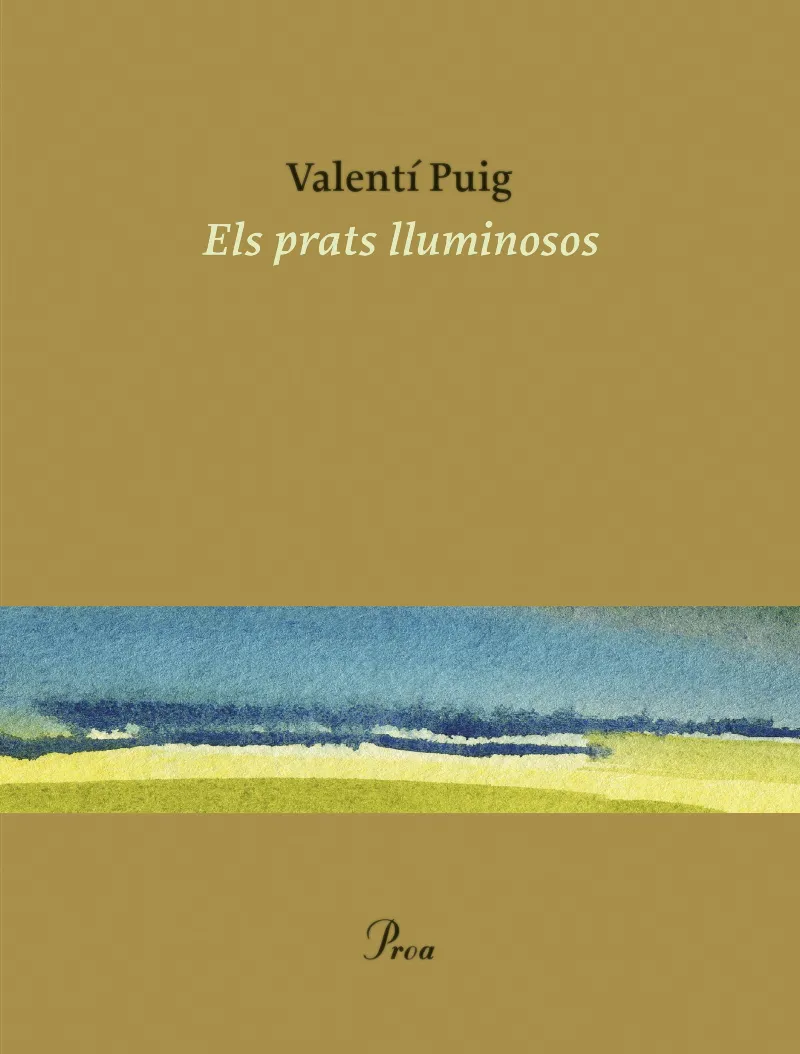 PRATS LLUMINOSOS, ELS