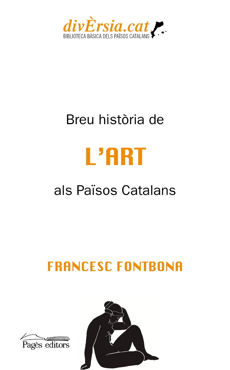 BREU HISTORIA DE L'ART DELS PAISOS CATALANS