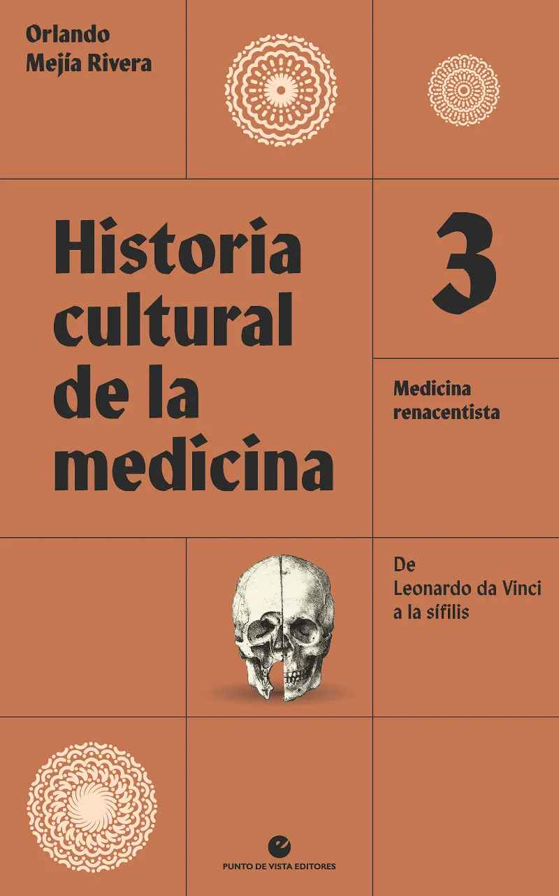 HISTORIA DE CULTURAL DE LA MEDICINA 3 - MEDICINA RENACENTISTA