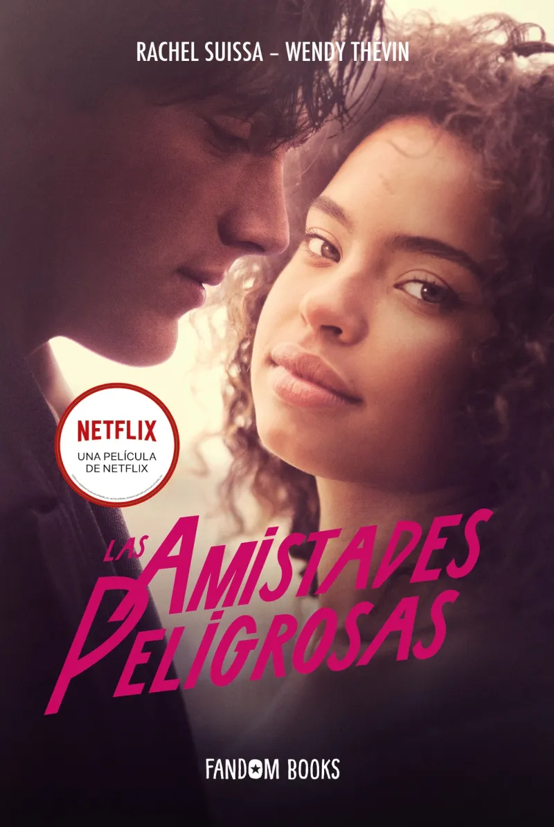 AMISTADES PELIGROSAS, LAS