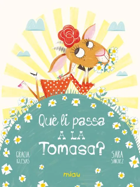 QUE LI PASSA A LA TOMASSA