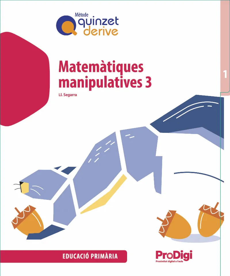 MATEMÀTIQUES MANIP. 3 EP-QUINZET-DERIVE-PRODIGI